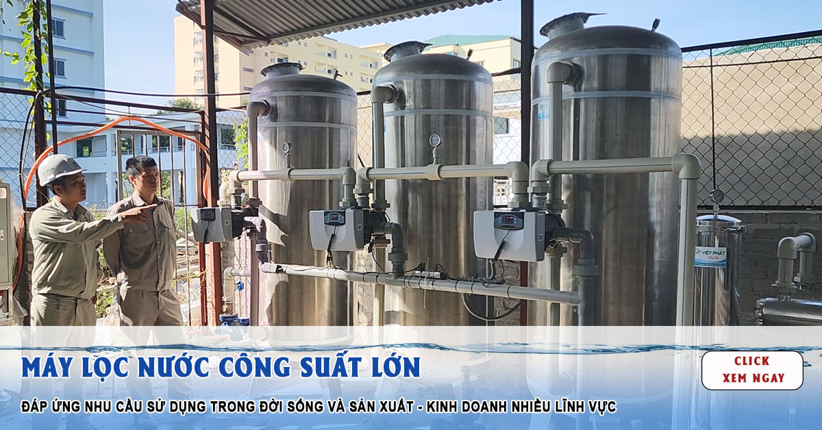 Những điều cần biết về máy lọc nước công suất lớn