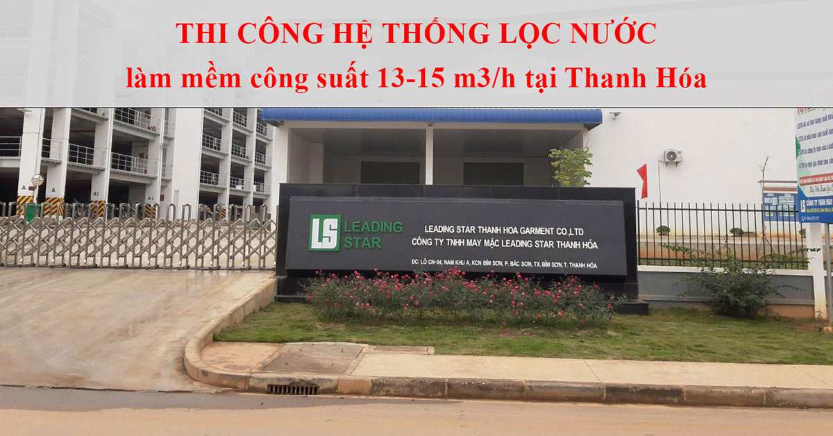 Dự án hệ thống làm mềm nước cứng tại Leading Star Thanh Hóa