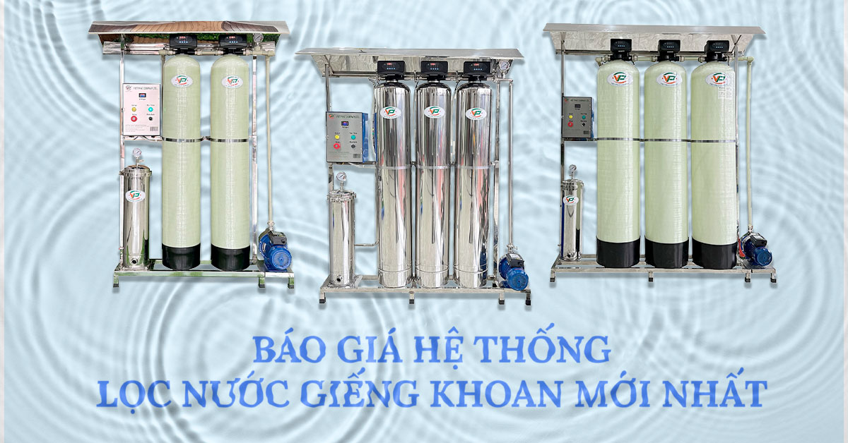 Báo giá hệ thống lọc nước giếng khoan