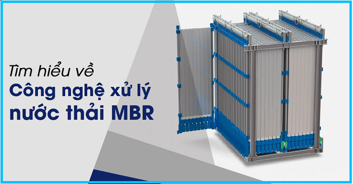 Công nghệ xử lý nước thải MBR