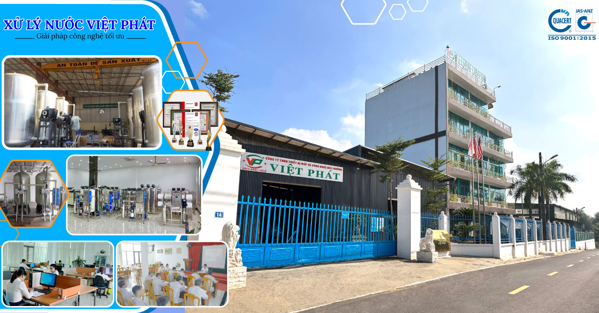 Thương hiệu Xử Lý Nước Việt Phát – Giải pháp công nghệ tối ưu