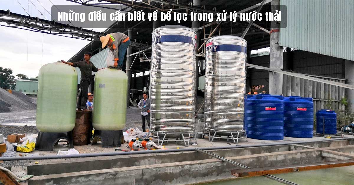 Bể lọc trong xử lý nước thải
