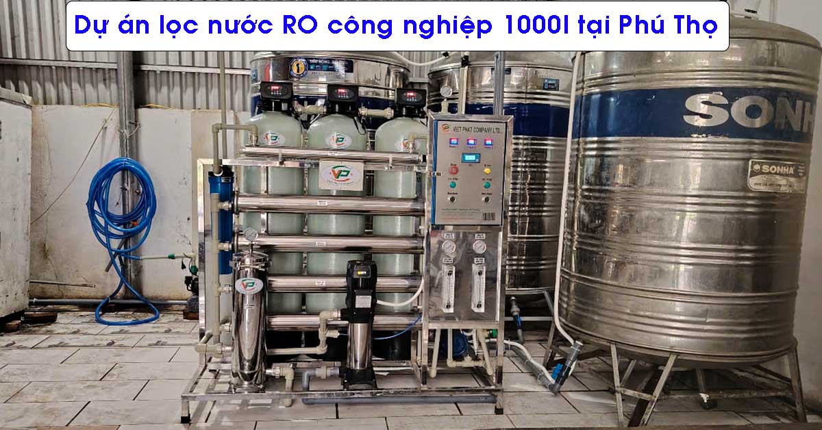 Dự án lọc nước RO công nghiệp 1000l tại Phú Thọ