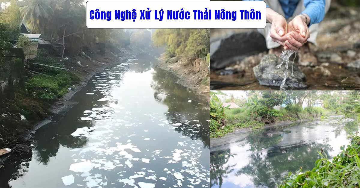 Công Nghệ Xử Lý Nước Thải Nông Thôn