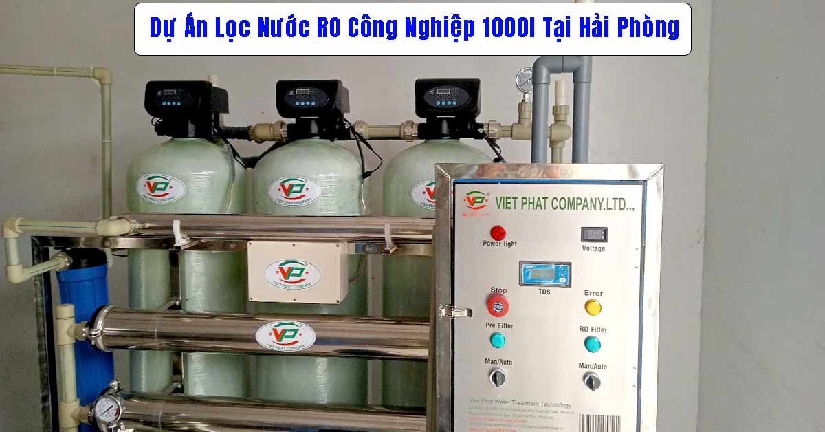 Dự Án Lọc Nước RO Công Nghiệp 1000l Tại Hải Phòng