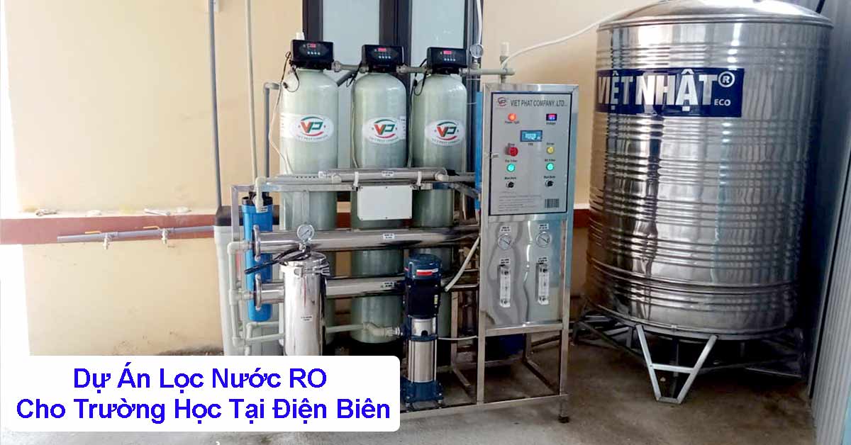 Dự Án Lọc Nước RO Cho Trường Học Tại Điện Biên