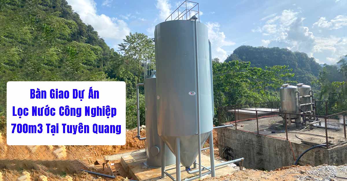 Việt Phát Bàn Giao Dự Án Lọc Nước Công Nghiệp 700m3 Tại Tuyên Quang