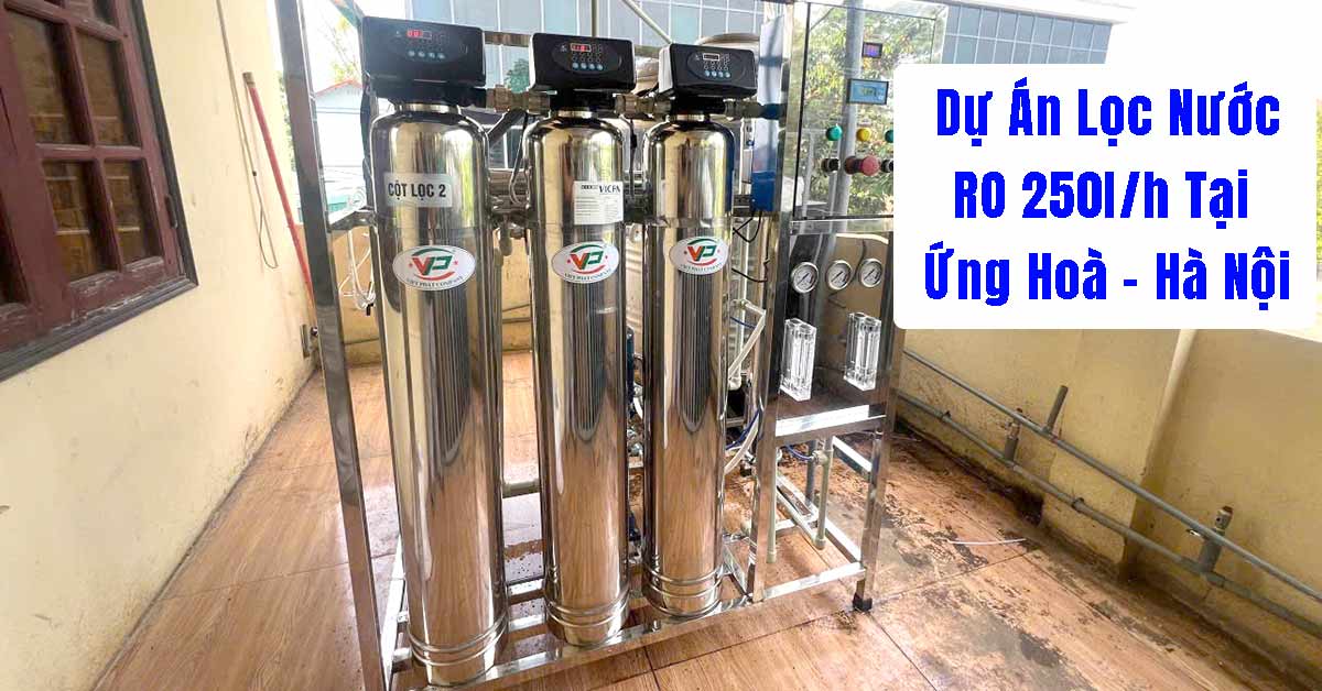 Dự Án Lọc Nước RO 250l/h Tại Ứng Hoà - Hà Nội