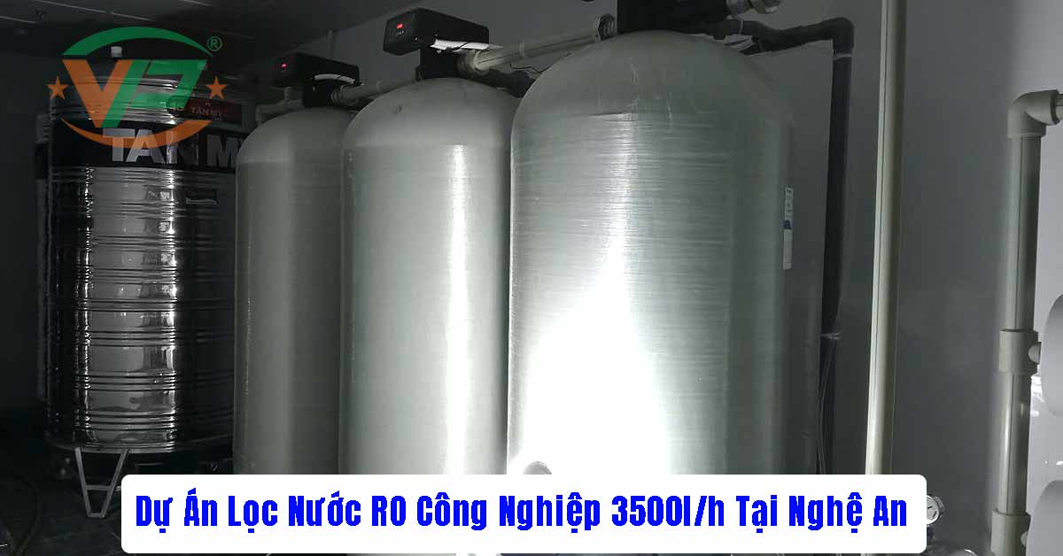 Dự Án Lọc Nước RO Công Nghiệp 3500l/h Tại Nghệ An