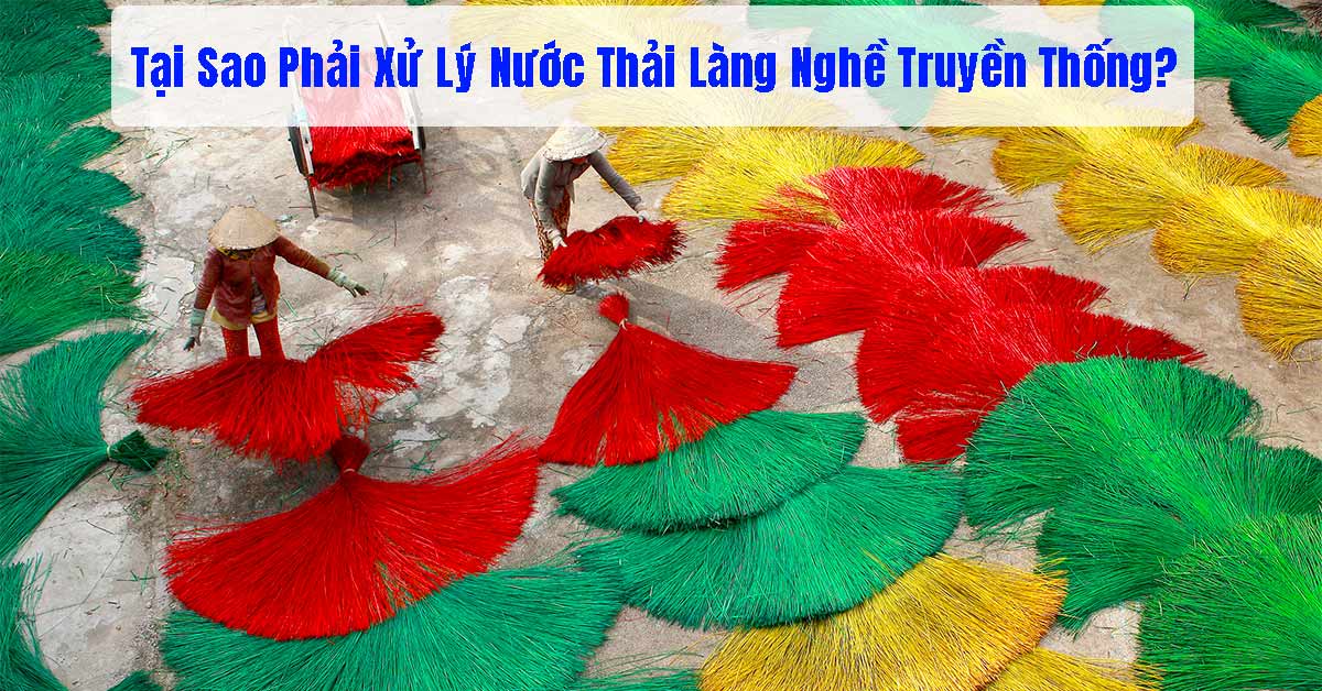 Xử lý nước thải làng nghề truyền thống
