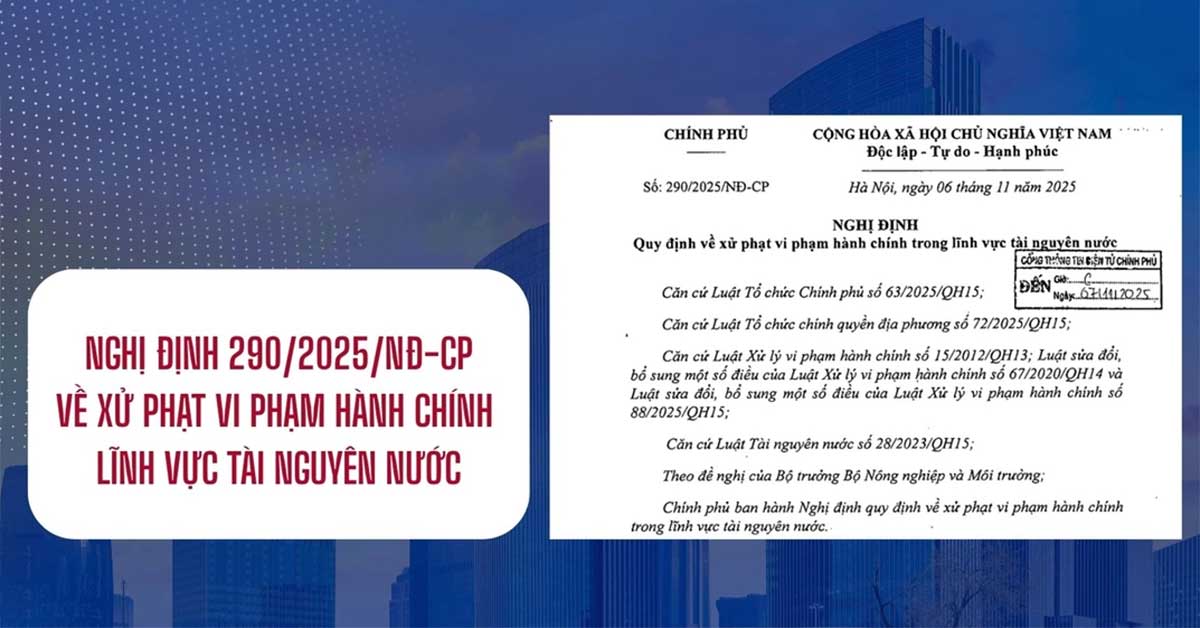 Quy Định Về Xử Phạt Vi Phạm Hành Chính Lĩnh Vực Tài Nguyên Nước