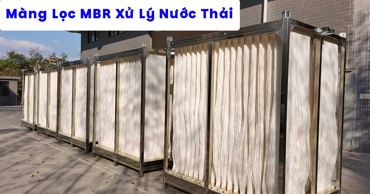 Màng Lọc MBR Xử Lý Nước Thải