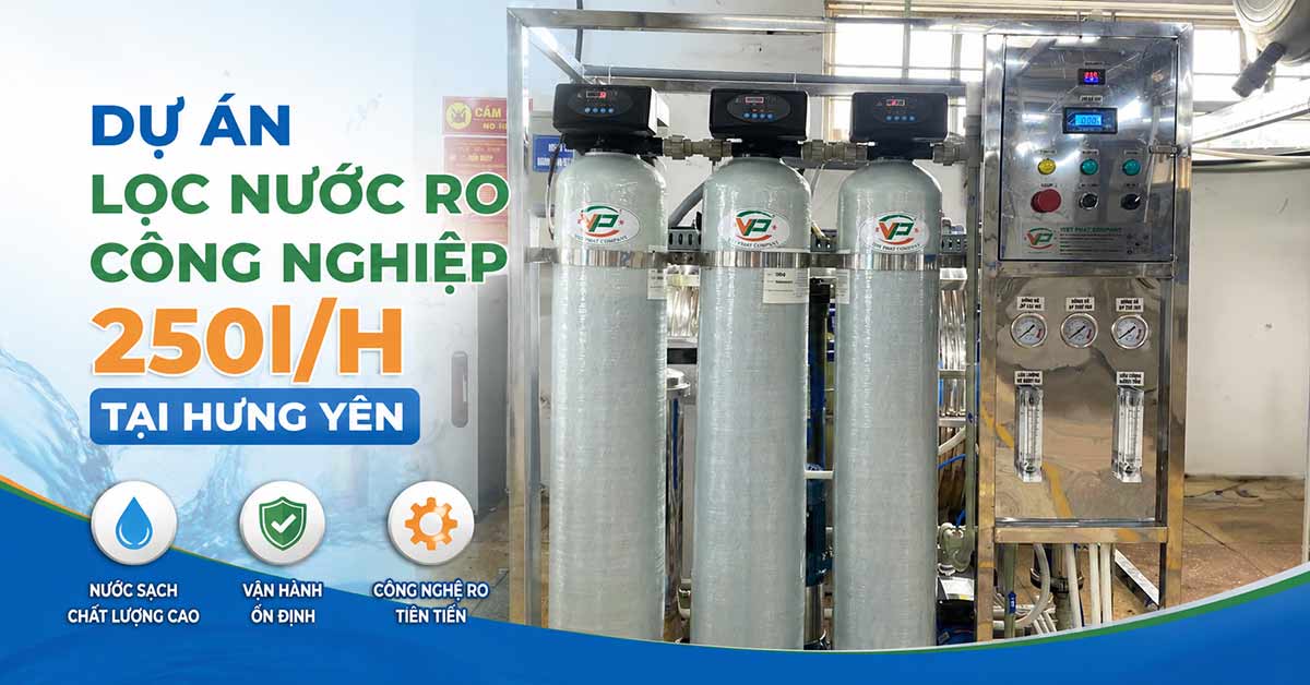 Dự án lọc nước RO công nghiệp 250L/h tại Hưng Yên
